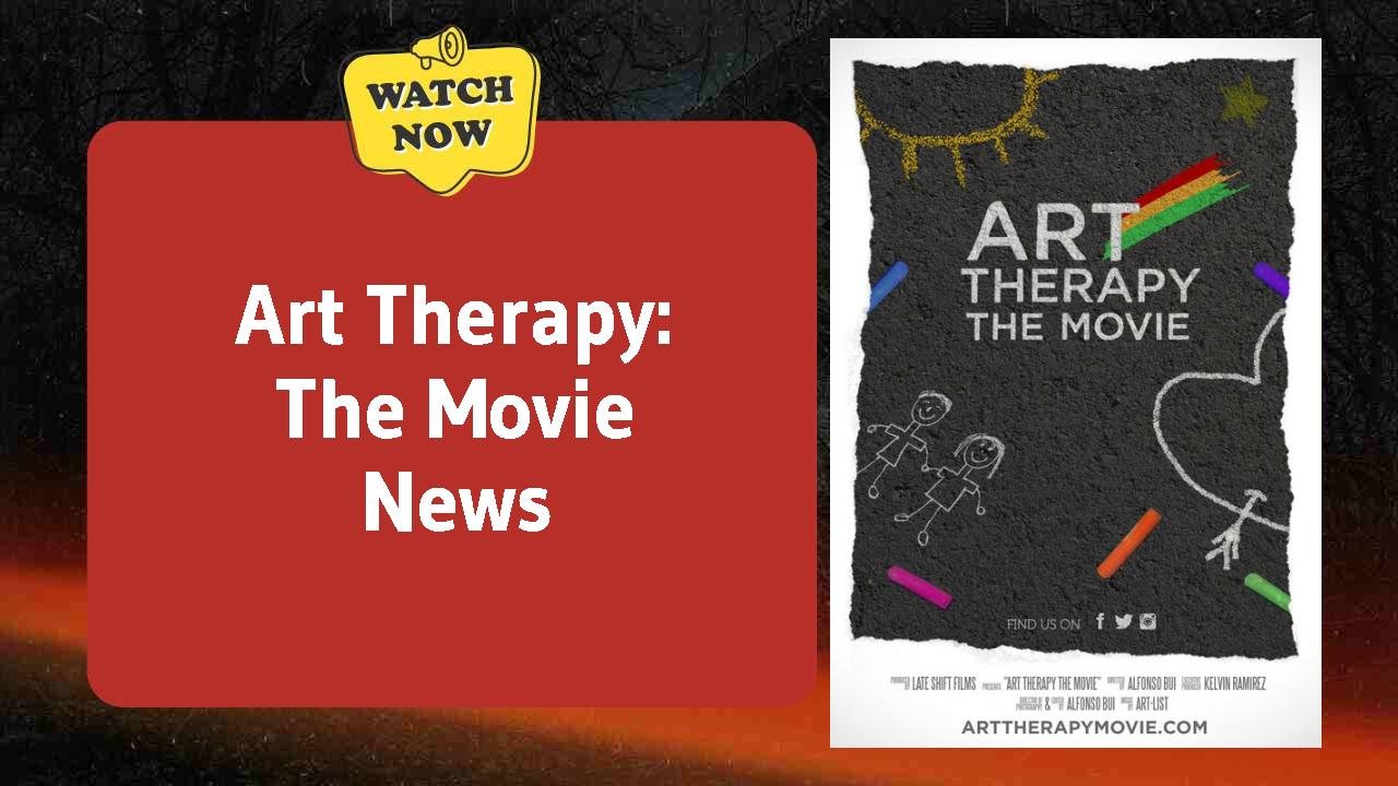 Art Therapy: The Movie